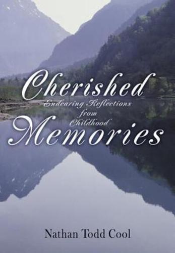 Cherished Memories:Endearing Reflections from Childhood