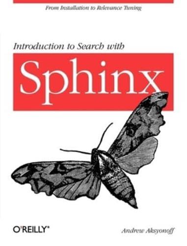 Introduction to Search With Sphinx
