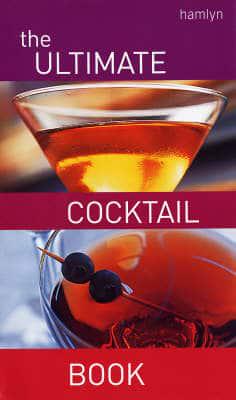 The Ultimate Cocktail Book