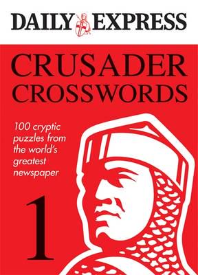 The Daily Express: Crusader Crosswords 1