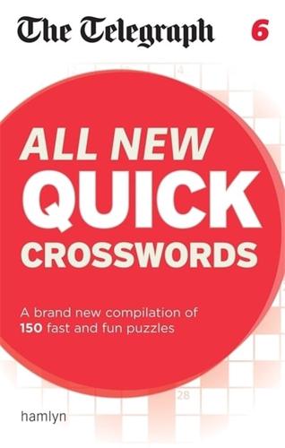 The Telegraph All New Quick Crosswords 6