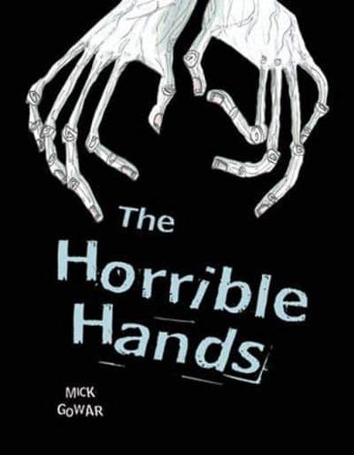 The Horrible Hands