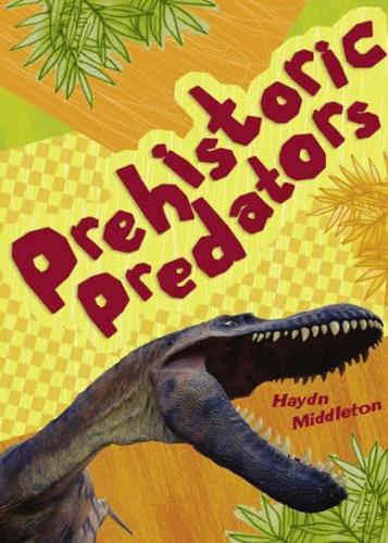 Prehistoric Predators