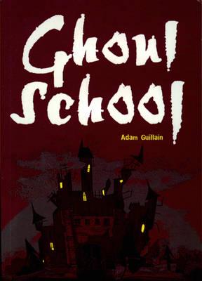 Pack of 3: Ghoul School