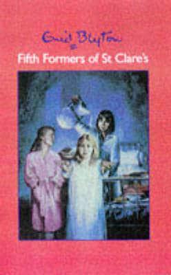 Enid Blyton's Fifth Formers of St. Clare's