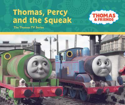 Thomas, Percy and the Squeak