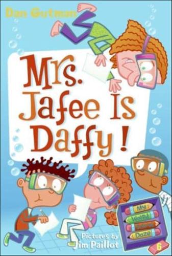 Mrs. Jafee Is Daffy!