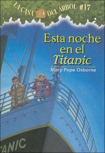 Esta Noche En El Titanic (Tonight on the Titanic)