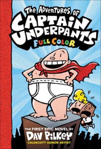 Adventures of Captain Underpants (Color Edition)