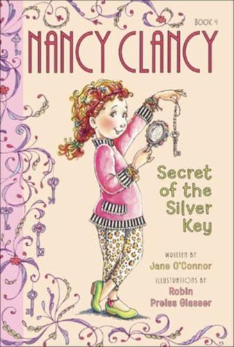 Nancy Clancy, Secret of the Silver Key