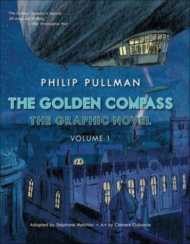The Golden Compass Graphic Novel, Volume 1