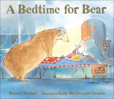 A Bedtime for Bear