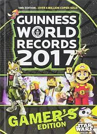 Guinness World Records 2017, Gamers Edition