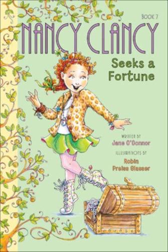 Nancy Clancy Seeks a Fortune