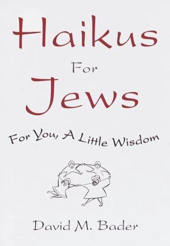 Haikus for Jews