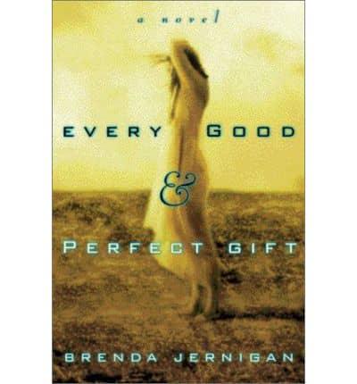 Every Good and Perfect Gift