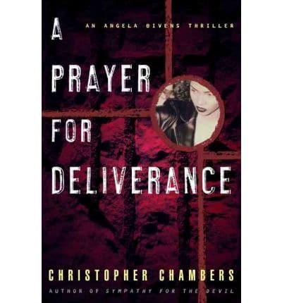 A Prayer for Deliverance