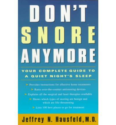 Don't Snore Anymore