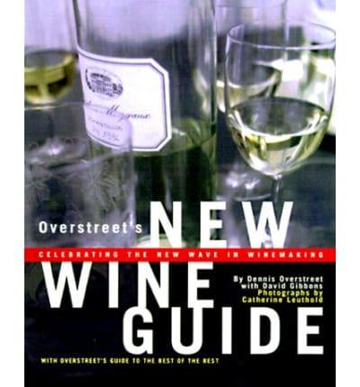 Overstreet's New Wine Guide