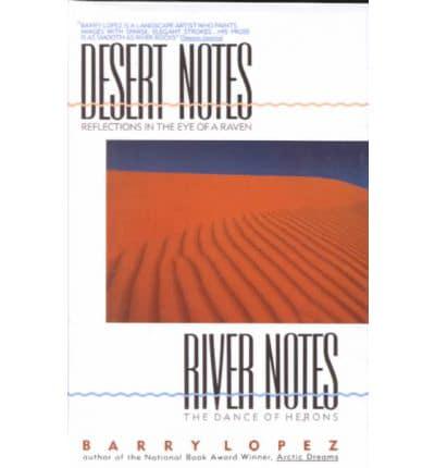 Desert Notes/river Notes