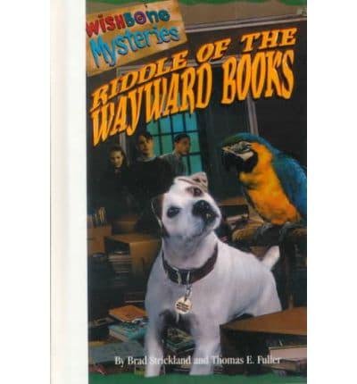 Riddle of the Wayward Books