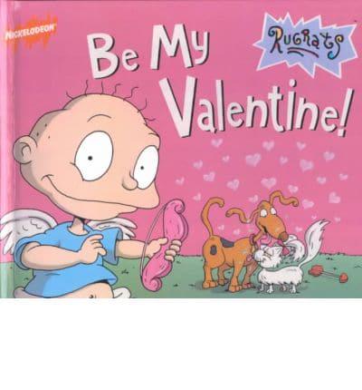 Be My Valentine!