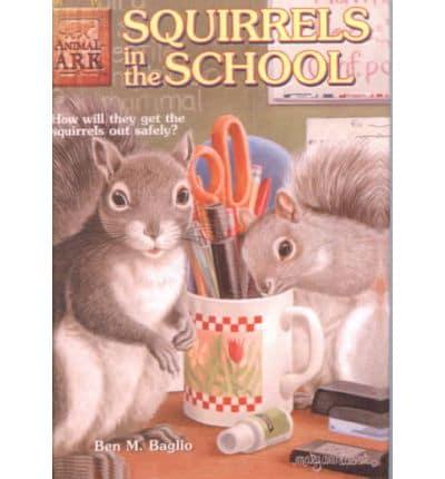 Squirrels in the School