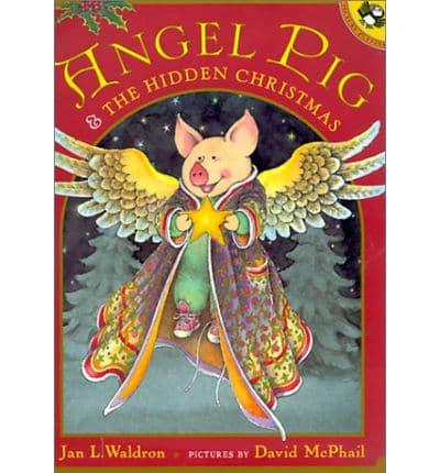 Angel Pig & The Hidden Christmas