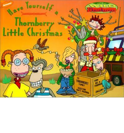 Have Yourself a Thornberry Little Christmas