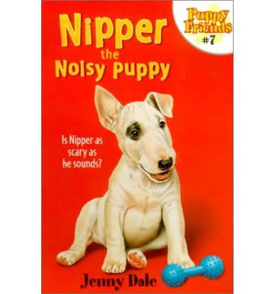 Nipper the Noisy Puppy