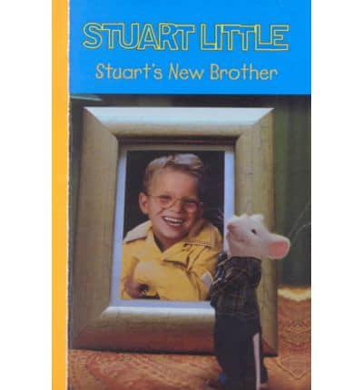 Stuart's New Brother