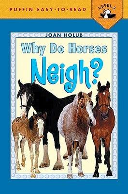 Why Do Horses Neigh?