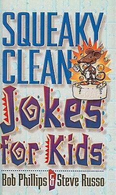 Squeaky Clean Jokes for Kids