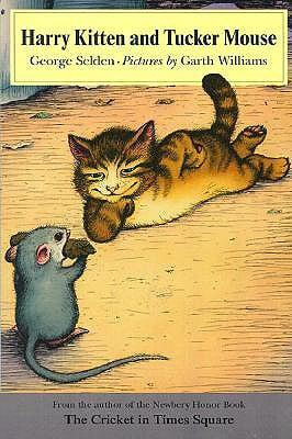 Harry Kitten and Tucker Mouse