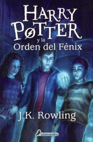 Harry Potter Y La Orden Del Fenix (Harry Potter and the Order of the Phoenix)