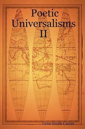 Poetic Universalisms II