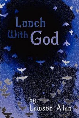 Lunch With God