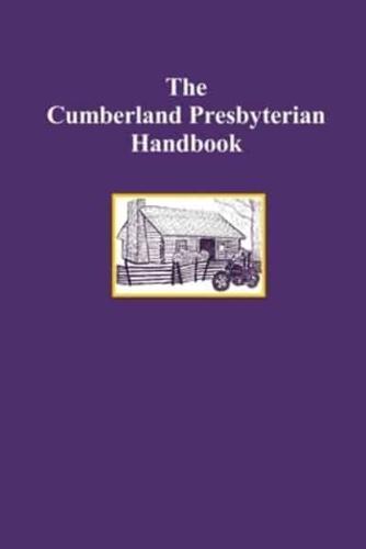 The Cumberland Presbyterian Handbook