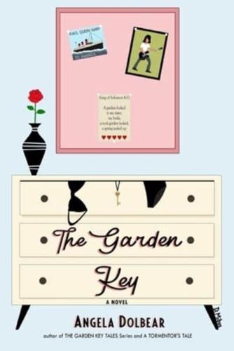 The Garden Key: Prelude Novel to Mind Over Madeleine