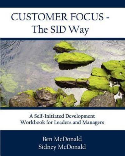Customer Focus - The SID Way