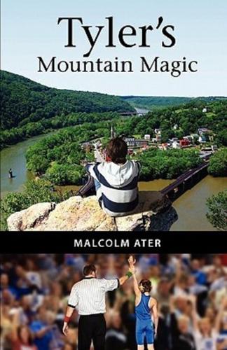 Tyler's Mountain Magic
