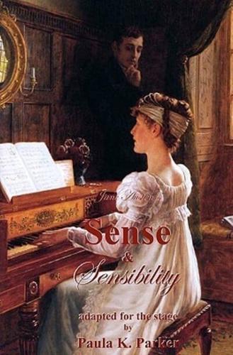 Jane Austen's Sense & Sensibility: the stage play