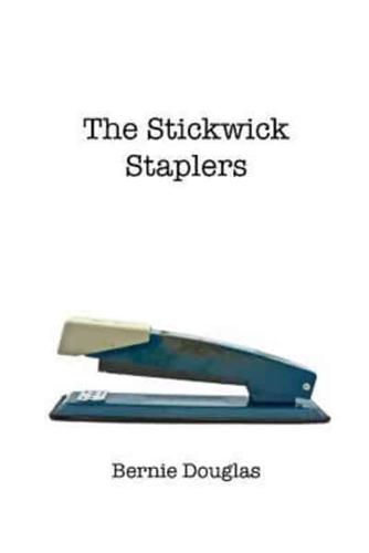 The Stickwick Staplers