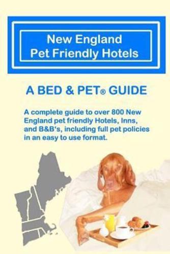 New England Pet Friendly Hotels