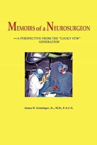 Memoirs of a Neurosurgeon