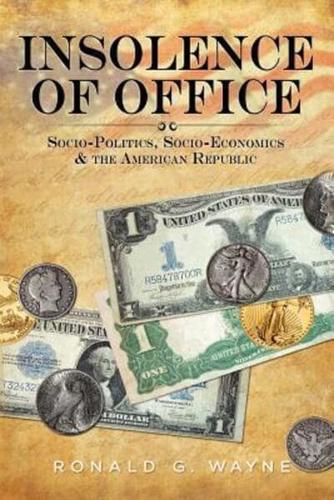 Insolence of Office