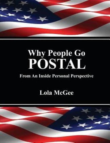 Why People Go Postal