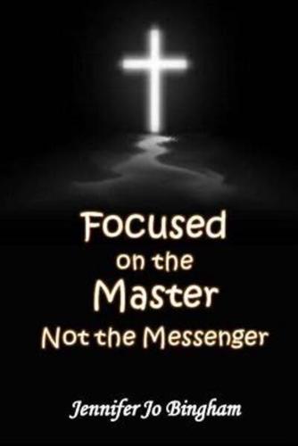 Focused on the Master