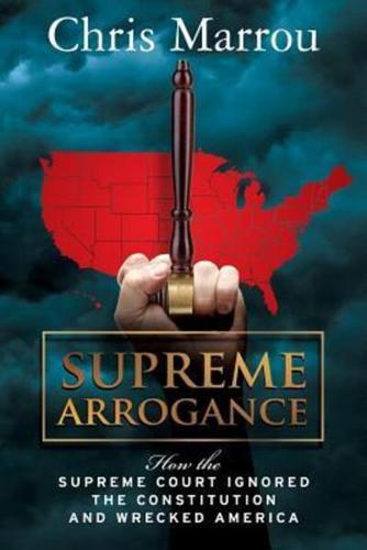 Supreme Arrogance