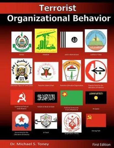 Terrorist Organizational Behavior